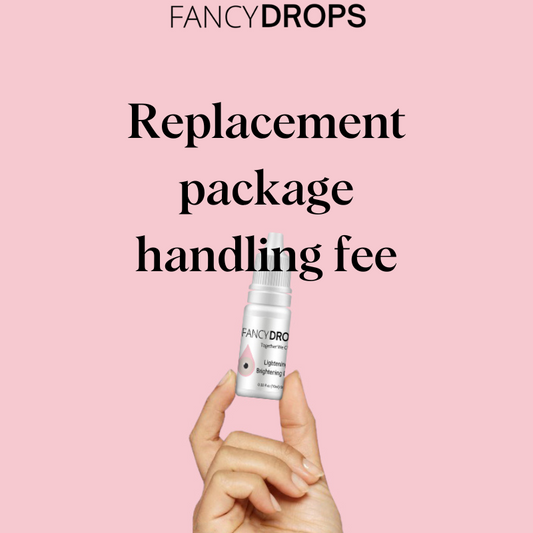 Fancy Drops-Replacement package handling fee